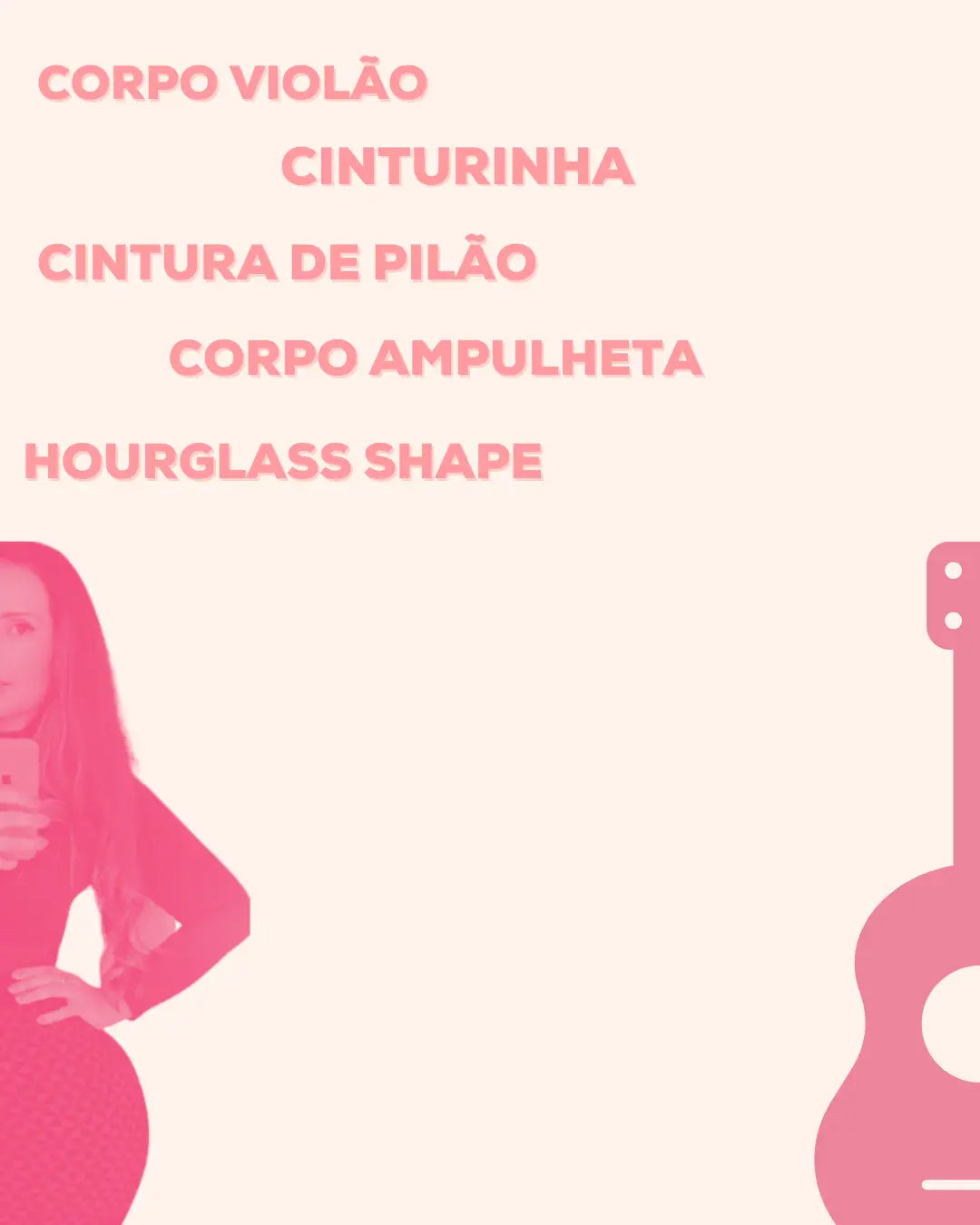 Corpo violão é o formato mais atraente de corpo feminino?